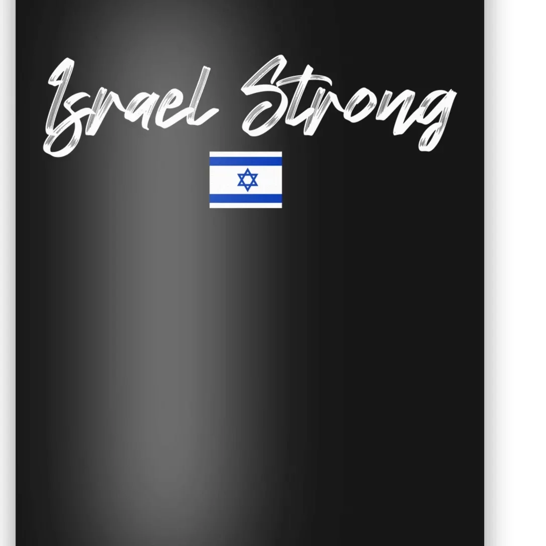 Israel Strong, Pray For Israel, Israel Flag Poster