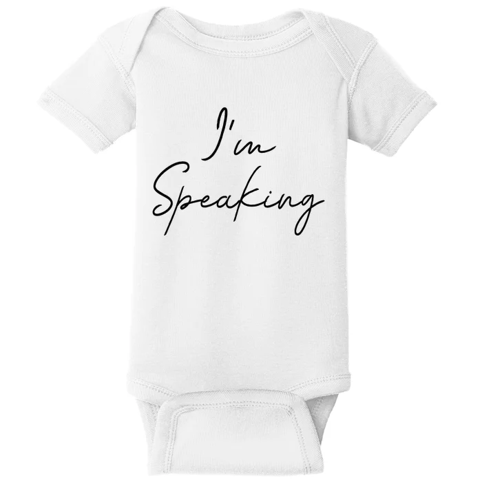 IM Speaking Quote Kamala Harris Joe Biden 2024 Baby Bodysuit