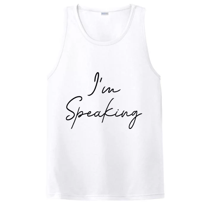 IM Speaking Quote Kamala Harris Joe Biden 2024 Performance Tank