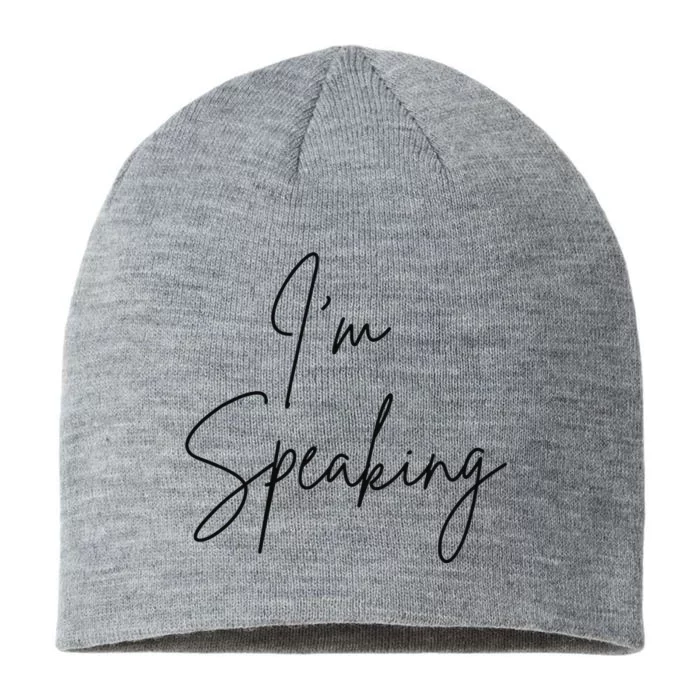 IM Speaking Quote Kamala Harris Joe Biden 2024 8 1/2in Sustainable Knit Beanie