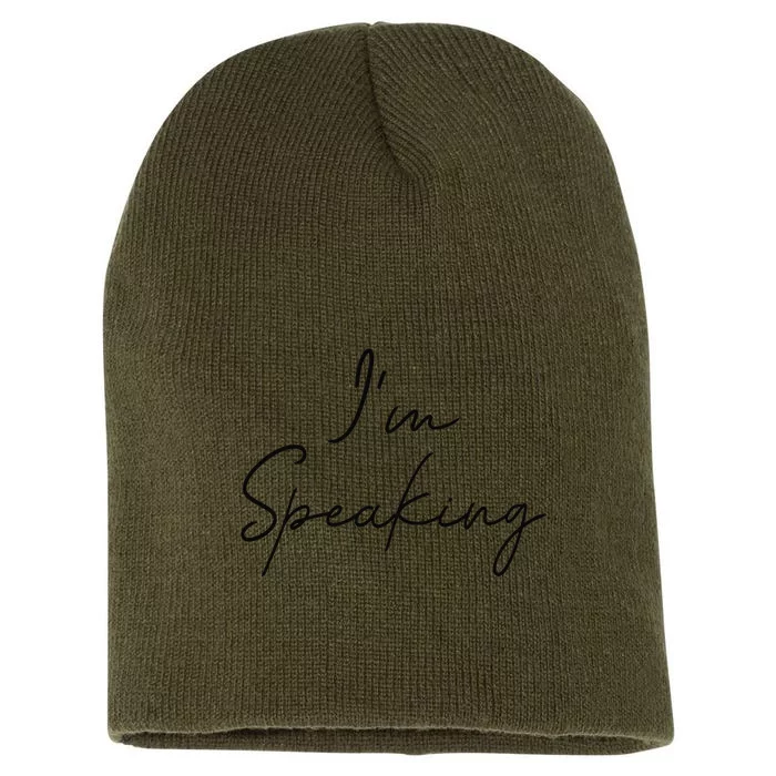 IM Speaking Quote Kamala Harris Short Acrylic Beanie