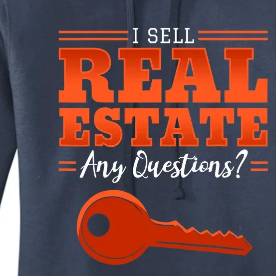 I Sell Real Estate Agent Broker Property Realty Design Women's Pullover Hoodie