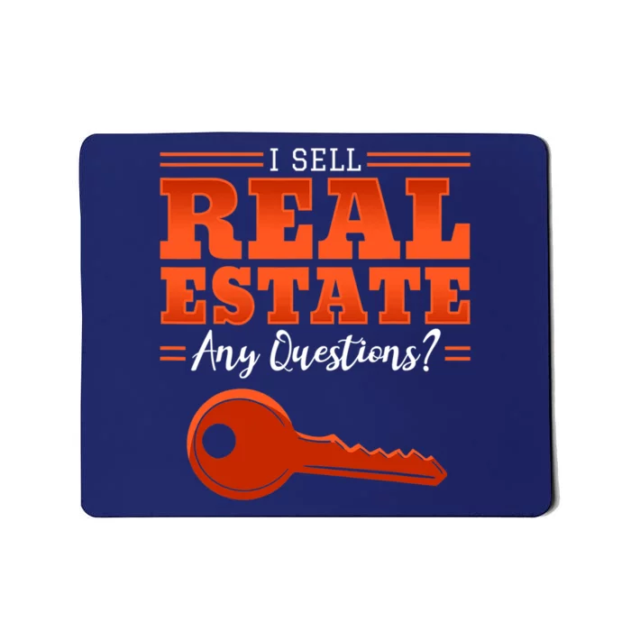 I Sell Real Estate Agent Broker Property Realty Design Mousepad