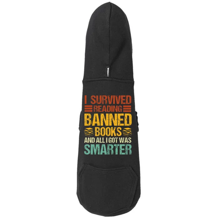 I Survived Reading Banned Books And All I Got Was Smarter Doggie 3-End Fleece Hoodie