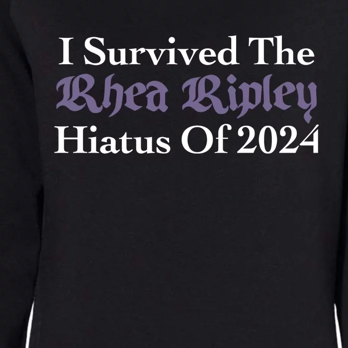 I Survived R.H..E.A. R.I.P.L.E.Y Hiatus Of 2024 Womens California Wash Sweatshirt