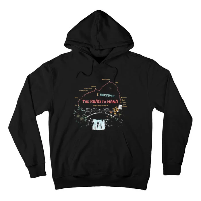 I Survived Road To Hana Maui Island Hawaiian Beach Summer Tall Hoodie