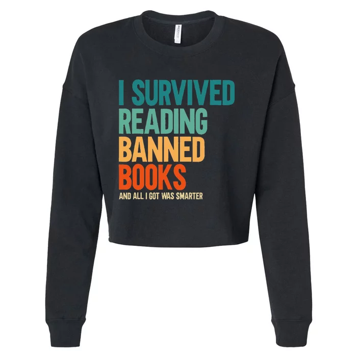 I Survived Reading Banned Books Book Lover Bookaholic Cropped Pullover Crew