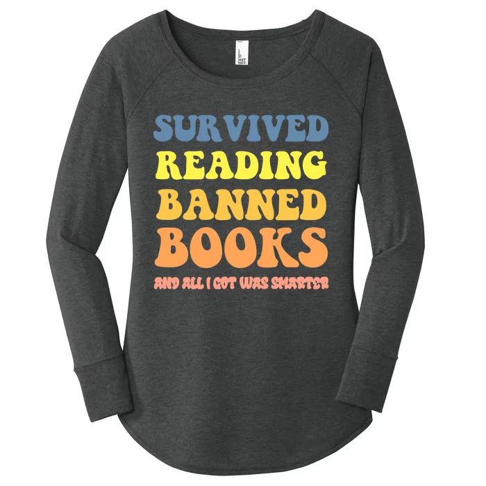 I survived reading banned books reader bookworm bookaholic Women's Perfect Tri Tunic Long Sleeve Shirt