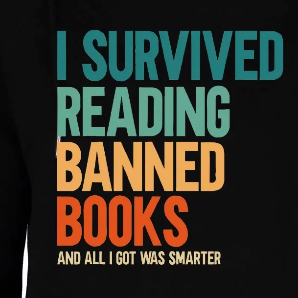 I Survived Reading Banned Books Book Lover Bookaholic Womens Funnel Neck Pullover Hood