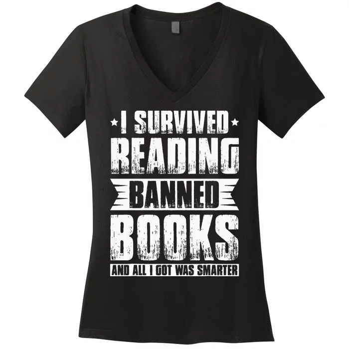 I Survived Reading Banned Books Book Lover Bookaholic Women's V-Neck T-Shirt