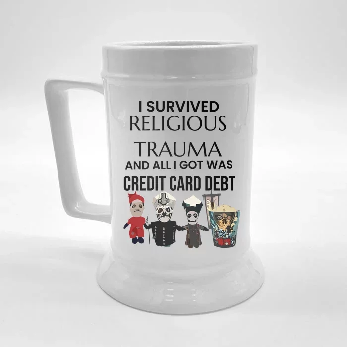 I Survived Religious Trauma And All I Got Was Credit Card Debt Front & Back Beer Stein