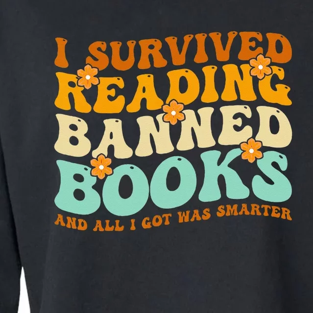 I Survived Reading Banned Books Book Lover Bookaholic Cropped Pullover Crew