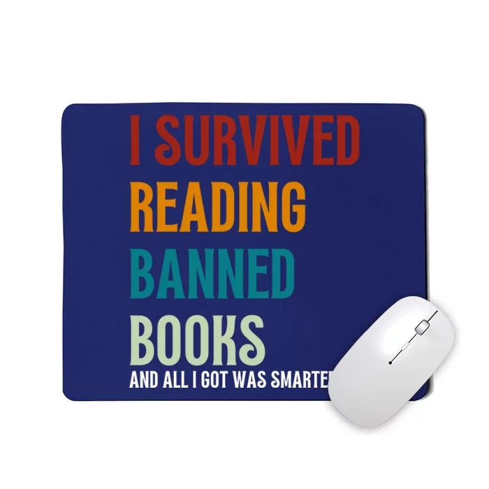 I Survived Reading Banned Books Book Lover Mousepad