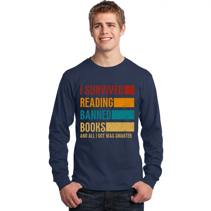 I Survived Reading Banned Books Book Lover Bookaholic Tall Long Sleeve T-Shirt