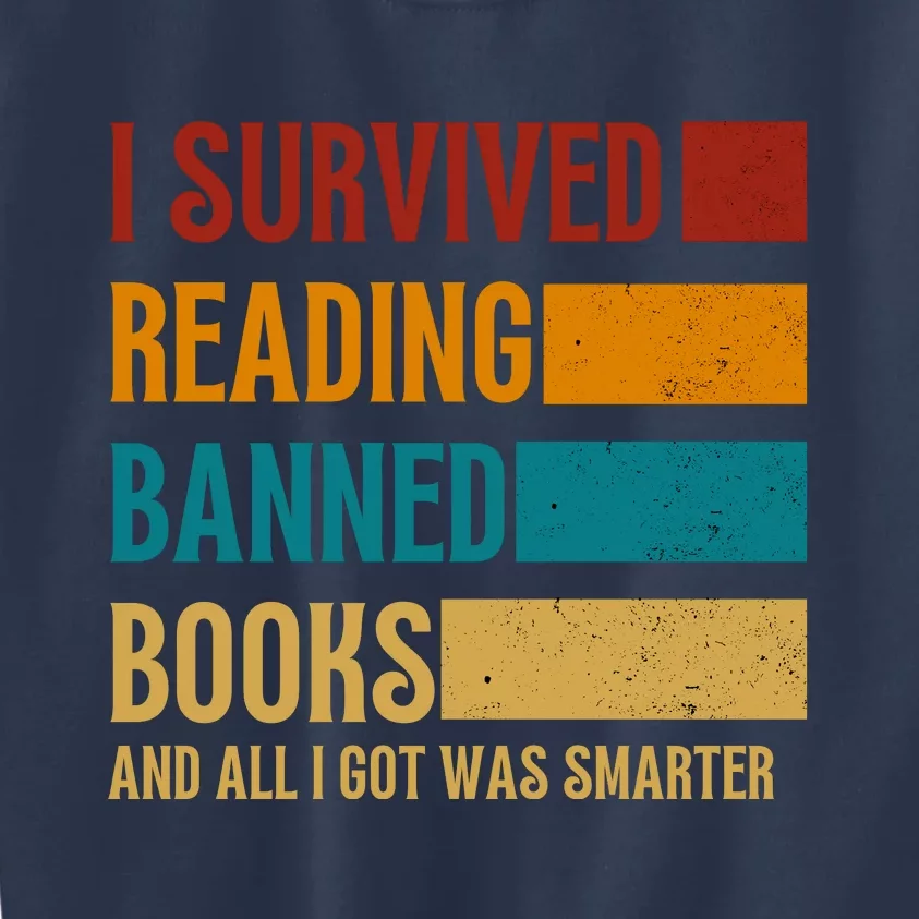 I Survived Reading Banned Books Book Lover Bookaholic Kids Sweatshirt