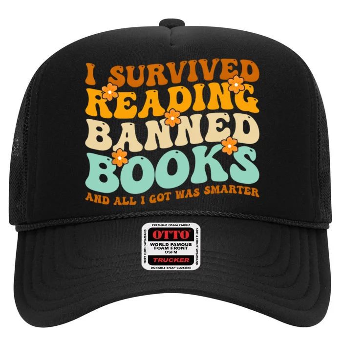 I Survived Reading Banned Books Book Lover Bookaholic High Crown Mesh Trucker Hat