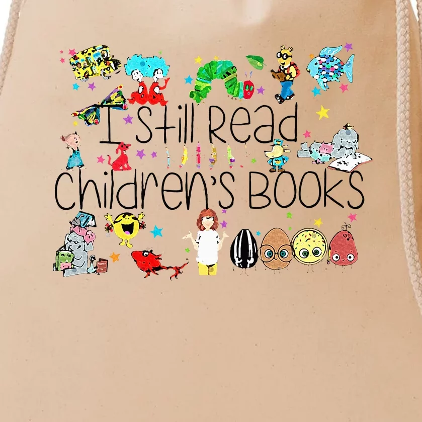 I Still Read Childrens Books Its A Good Day To Read A Book Drawstring Bag