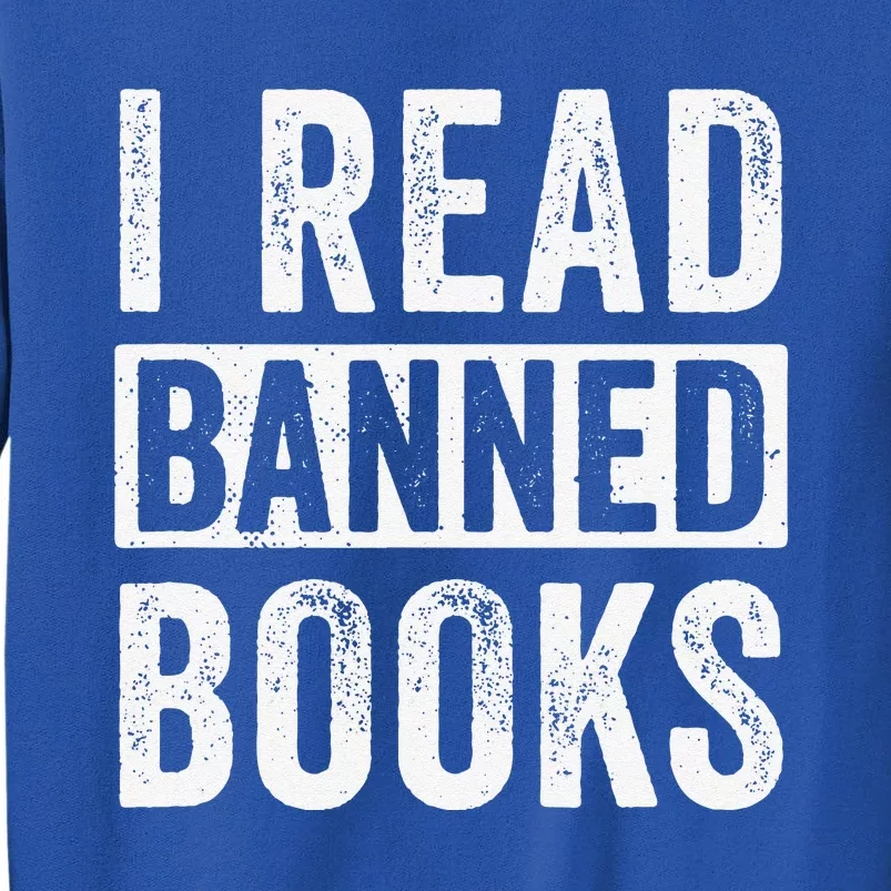 I Survived Reading Banned Books Book Lover Bookaholic Tall Sweatshirt