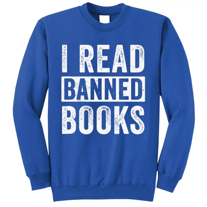 I Survived Reading Banned Books Book Lover Bookaholic Tall Sweatshirt