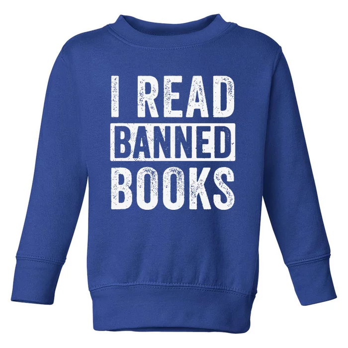 I Survived Reading Banned Books Book Lover Bookaholic Toddler Sweatshirt