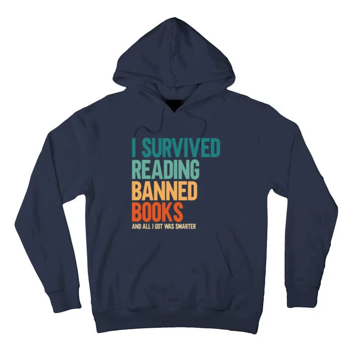 I Survived Reading Banned Books Book Lover Bookaholic Tall Hoodie