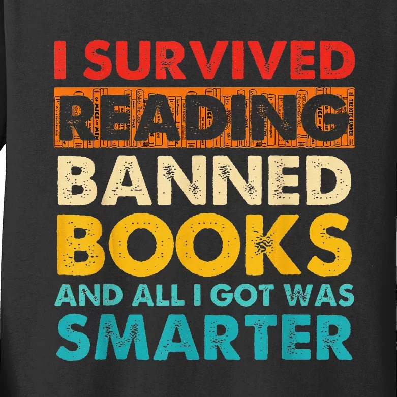 I Survived Reading Banned Books And All I Got Was Smarter Kids Long Sleeve Shirt