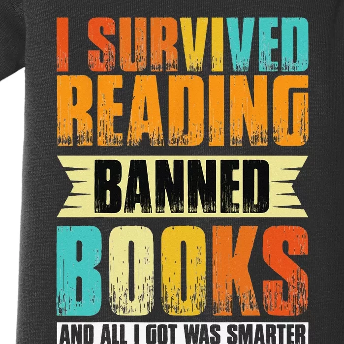 I Survived Reading Banned Books And All I Got Was Smarter Baby Bodysuit