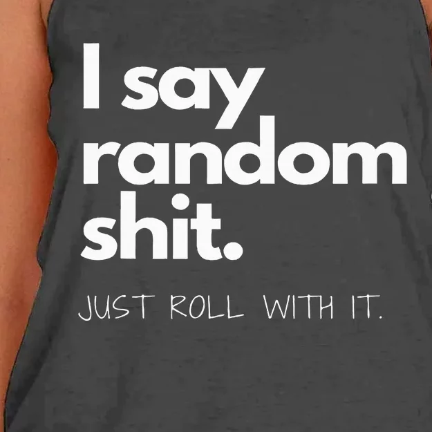 I Say Random Shit Women's Knotted Racerback Tank