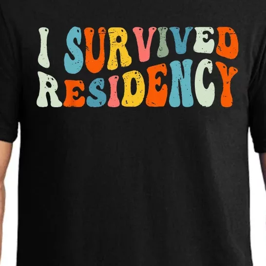 I Survived Residency Groovy Residency Graduation For Doctors Pajama Set