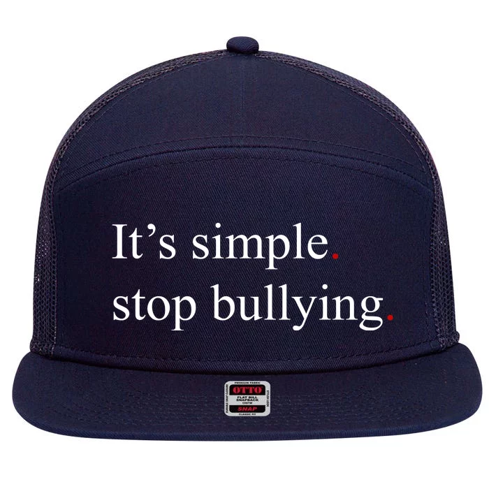 Its Simple Stop Bullying Anti Bully 7 Panel Mesh Trucker Snapback Hat