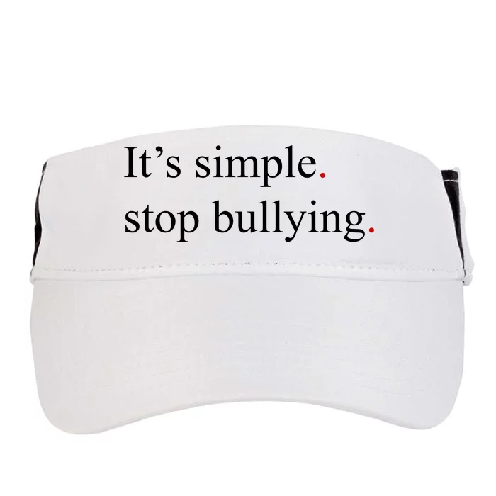 Its Simple Stop Bullying Anti Bully Adult Drive Performance Visor