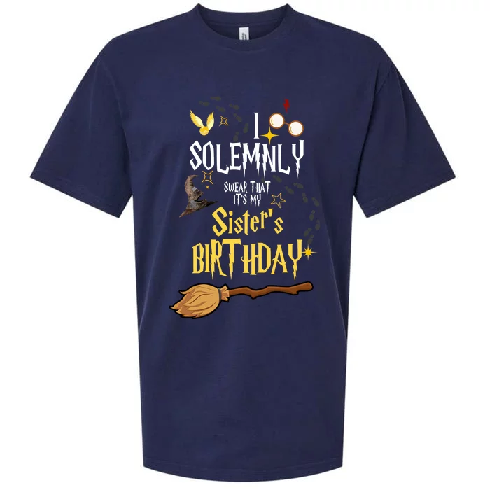 I Solemnly Swear That It's My Sister's Birthday Sueded Cloud Jersey T-Shirt