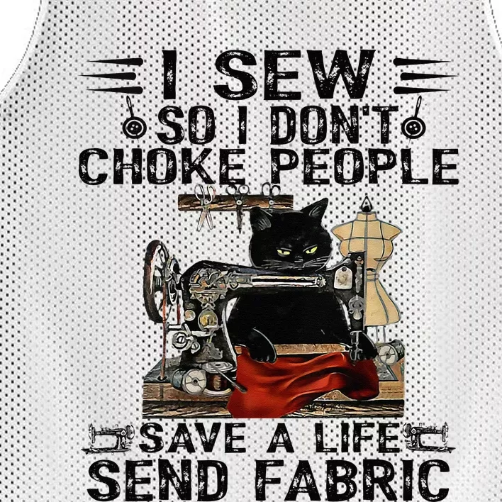 I Sew So I Dont Choke People Sewing Machine Black Cat Mesh Reversible Basketball Jersey Tank