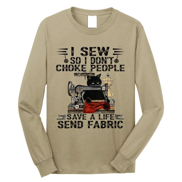 I Sew So I Dont Choke People Sewing Machine Black Cat Long Sleeve Shirt