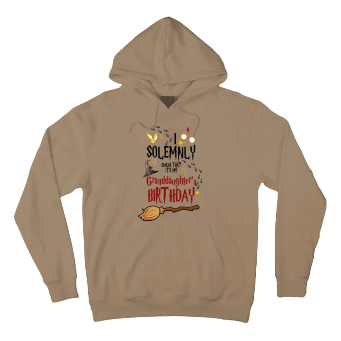 I Solemnly Swear That It's My Graddaughter's Birthday Hoodie