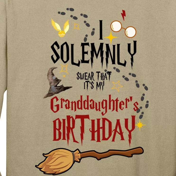 I Solemnly Swear That It's My Graddaughter's Birthday Long Sleeve Shirt