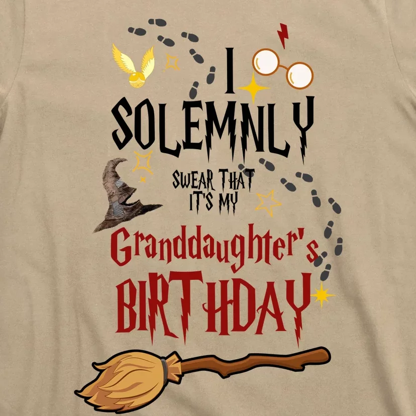 I Solemnly Swear That It's My Graddaughter's Birthday T-Shirt