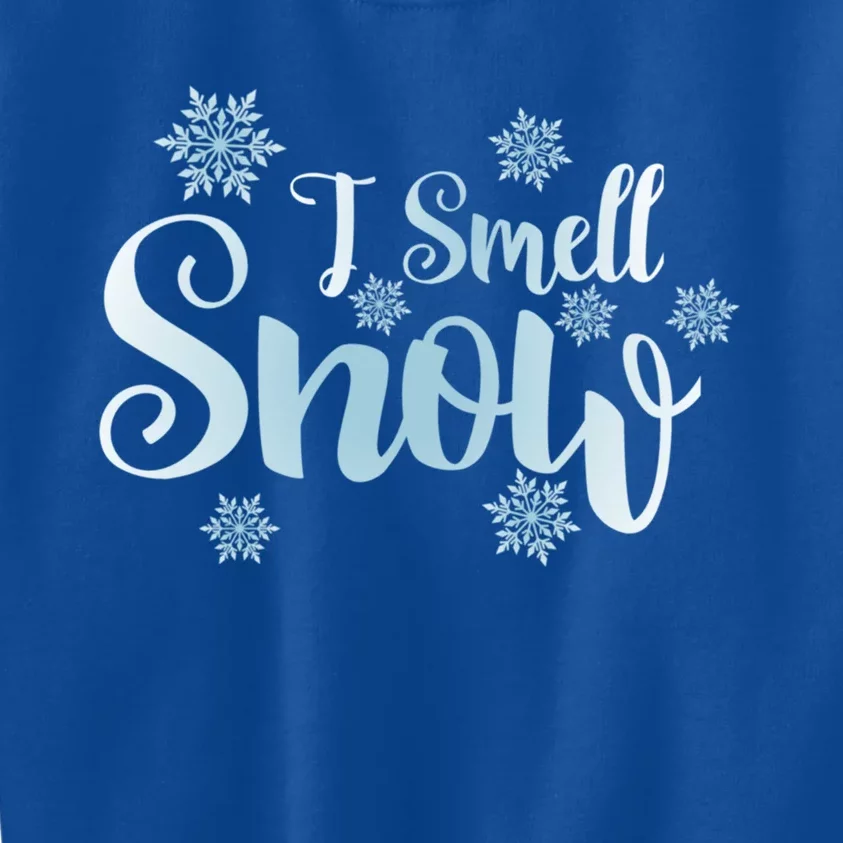 I Smell Snow Cute Snowflakes Snowy Winter Holiday Christmas Gift Kids Sweatshirt