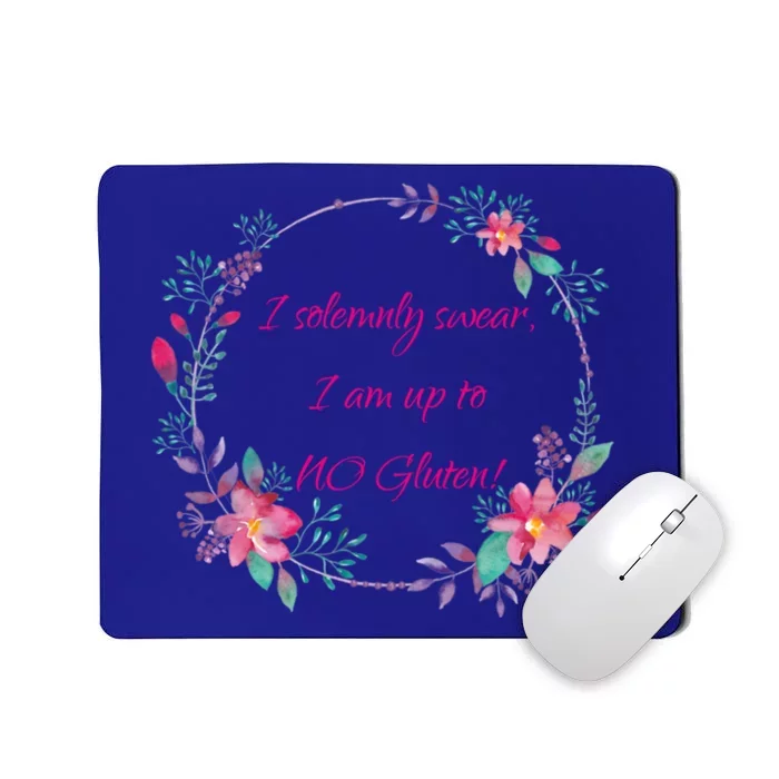 I Solemnly Swear I Am Up To No Gluten! Celiac Disease Gift Mousepad