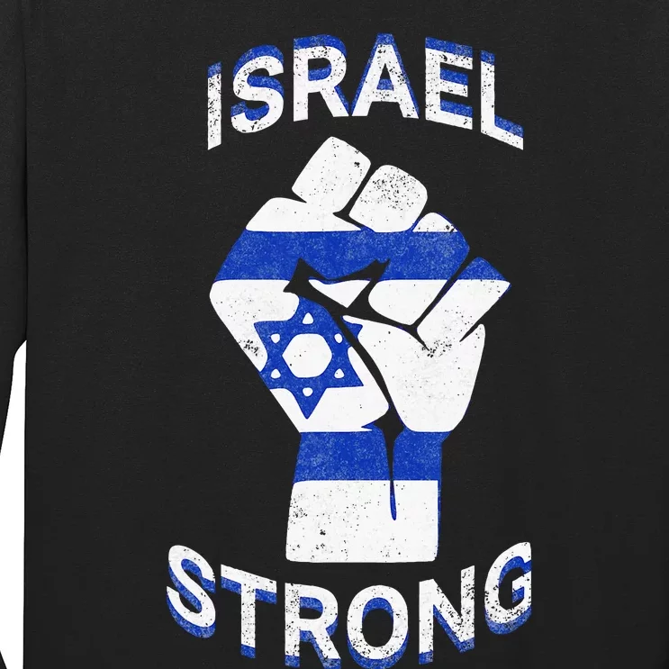 Israel Strong Support Stand With Israel Love Jewish Pride Long Sleeve Shirt