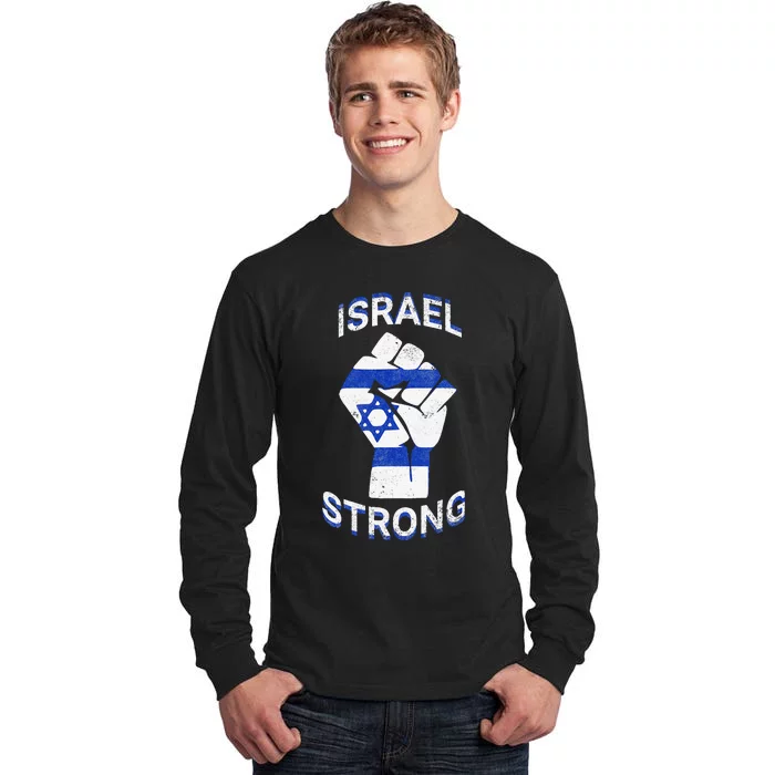 Israel Strong Support Stand With Israel Love Jewish Pride Tall Long Sleeve T-Shirt