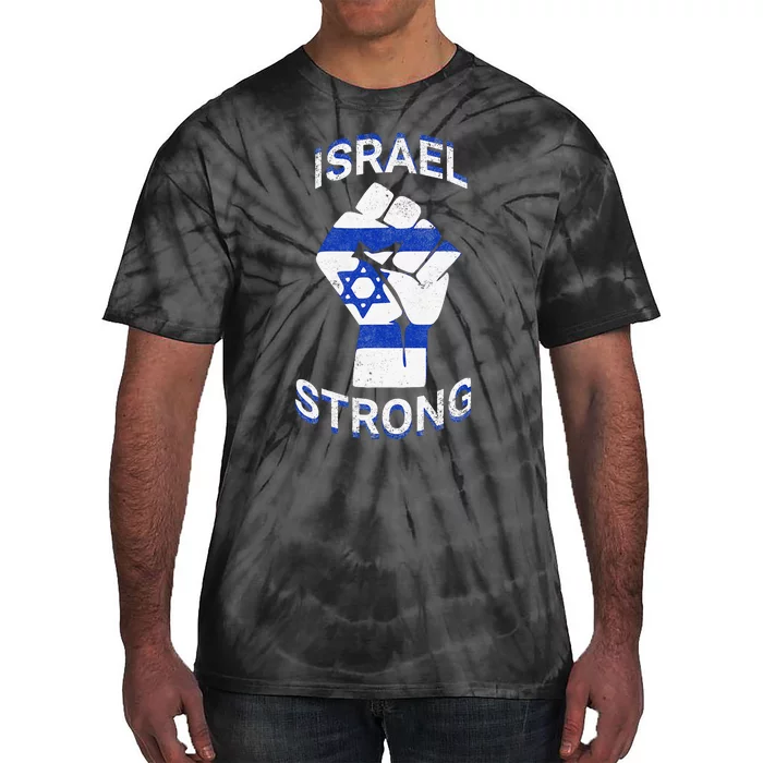 Israel Strong Support Stand With Israel Love Jewish Pride Tie-Dye T-Shirt