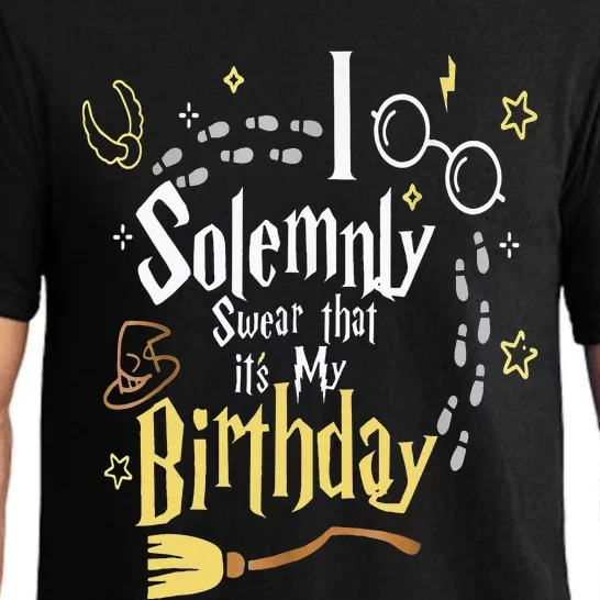 I Solemnly Swear That Its My Birthday Pajama Set