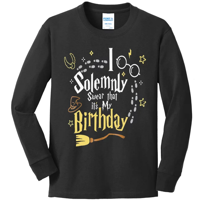 I Solemnly Swear That Its My Birthday Kids Long Sleeve Shirt