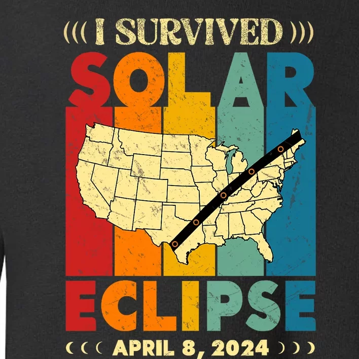 I Survived Solar Eclipse April 8 2024 Toddler Sweatshirt