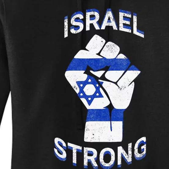 Israel Strong Support Stand With Israel Love Jewish Pride Women's Pullover Hoodie