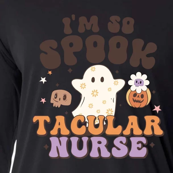 Im So Spooky Tacular Nurse Halloween Gift Cooling Performance Long Sleeve Crew