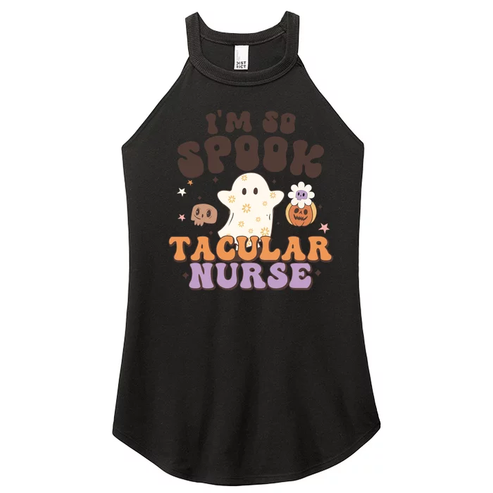 Im So Spooky Tacular Nurse Halloween Gift Women’s Perfect Tri Rocker Tank