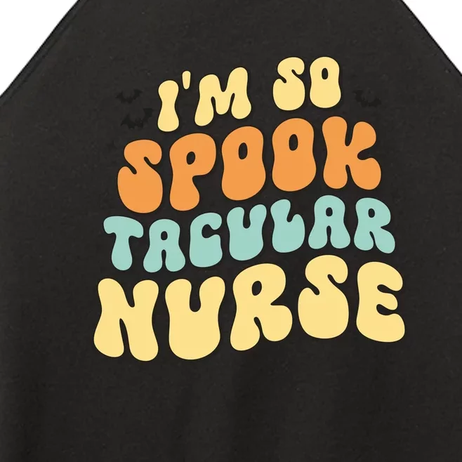 Im So Spook Tacular Nurse Halloween Retro Gift Women’s Perfect Tri Rocker Tank