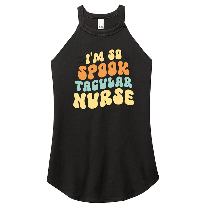 Im So Spook Tacular Nurse Halloween Retro Gift Women’s Perfect Tri Rocker Tank